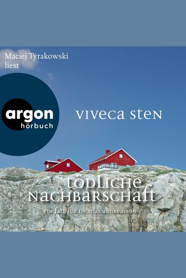 Tödliche Nachbarschaft - Ein Fall für Thomas Andreasson - Thomas Andreasson ermittelt Band 7 (Ungekürzte Lesung) - cover