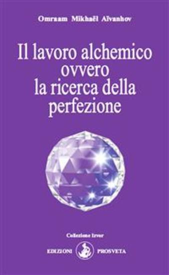 Il lavoro alchemico ovvero la ricerca della perfezione - cover