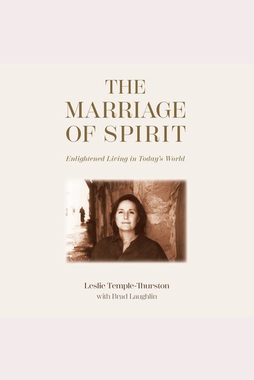 The Marriage of Spirit - Enlightened Living in Today’s World - cover