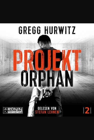 Projekt Orphan - Orphan X Band 2 (ungekürzt) - cover