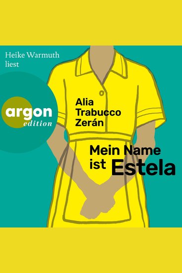 Mein Name ist Estela (Ungekürzte Lesung) - cover