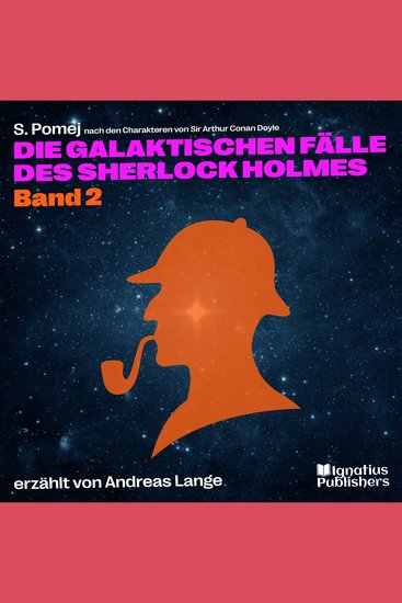 Die galaktischen Fälle des Sherlock Holmes (Band 2) - cover