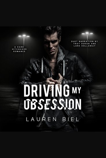 Driving my Obsession - A Dark Hitchhiker Romance - cover