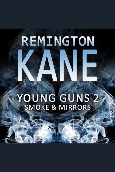 Young Guns 2 Smoke & Mirrors - cover