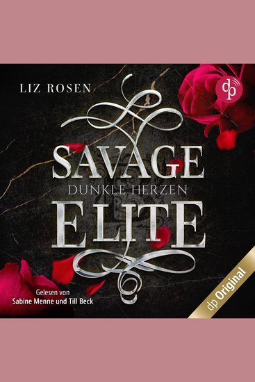 Savage Elite - Dunkle Herzen - Blackbury Academy-Reihe Band 1 (Ungekürzt) - cover