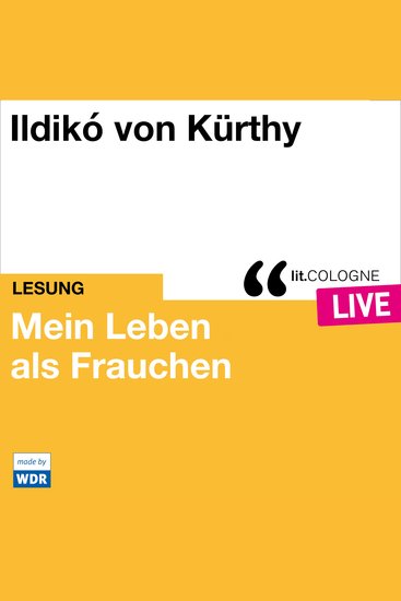 Mein Leben als Frauchen - litCOLOGNE live (ungekürzt) - cover