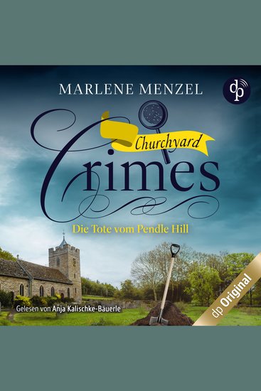 Die Tote vom Pendle Hill - Churchyard Crimes-Reihe Band 1 (Ungekürzt) - cover