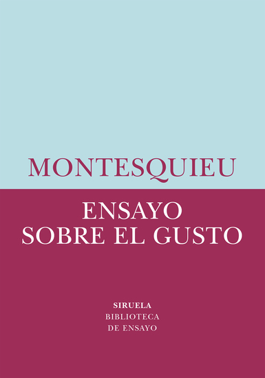 Ensayo sobre el gusto - En las cosas de la naturaleza y el arte - cover