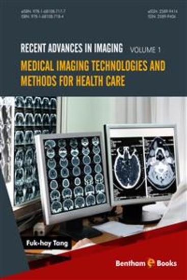 Medical Imaging Technologies and Methods for Health Care - cover