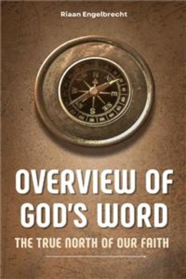 Overview of God’s Word: The True North of our Faith - cover