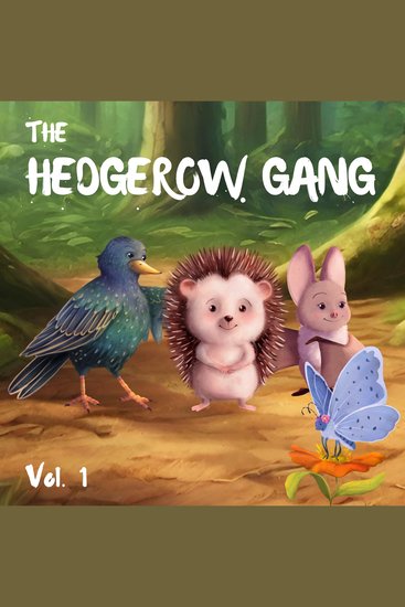 The Hedgerow Gang Volume 1 - cover
