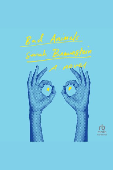 Bad Animals - A Novel - cover
