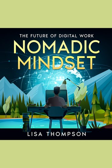Nomadic Mindset - The Future of Digital Work - cover