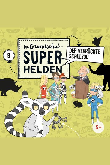Folge 8: Der verrückte Schulzoo - cover