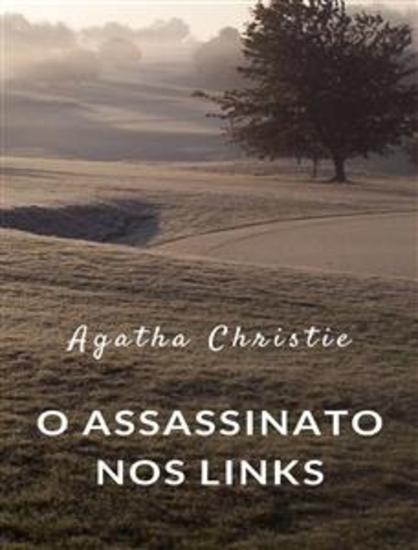 O assassinato nos links (traduzido) - cover
