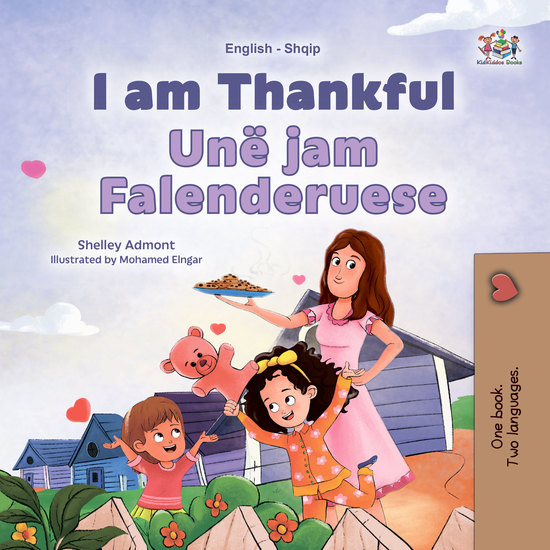 I am Thankful Unë jam Falenderuese - English Albanian Bilingual Book for Children - cover