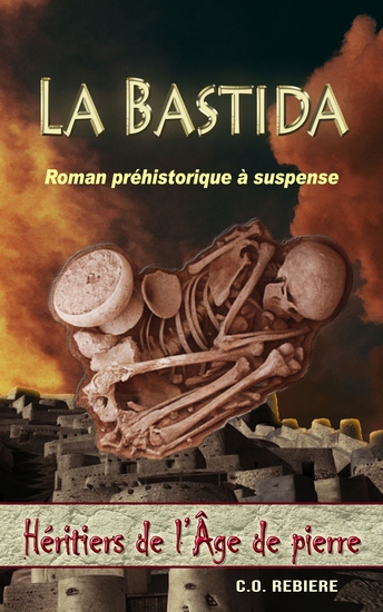 La Bastida - Roman préhistorique à suspense - cover