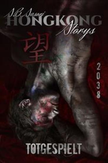 Totgespielt - Hongkong Storys Band 2 - cover