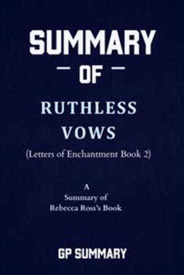 Summary of Ruthless Vows by Rebecca Ross: (Letters of Enchantment Book 2) - cover
