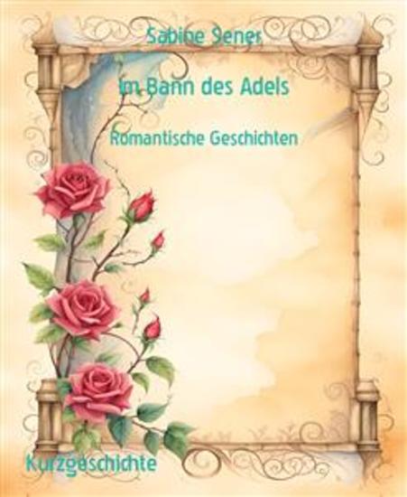 Im Bann des Adels - Romantische Geschichten - cover