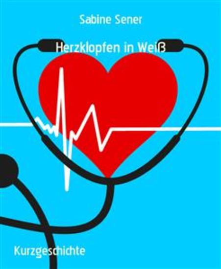 Herzklopfen in Weiß - Romantische Arztgeschichten - cover