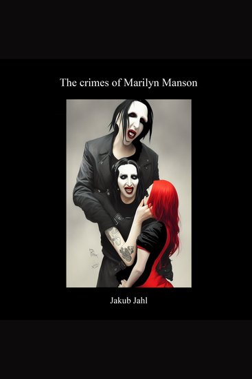 The crimes of Marilyn Manson - cover