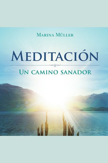 Meditación - Un camino sanador - cover