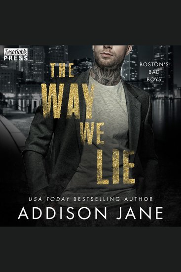 The Way We Lie - A Fake Marriage Billionaire Romance (Boston Bad Boys Book One) - cover
