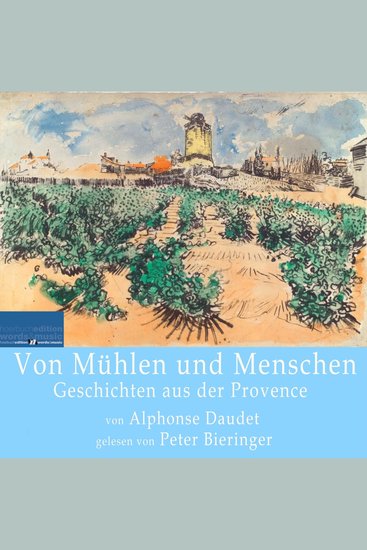Von Mühlen und Menschen: - Geschichten aus der Provence - cover