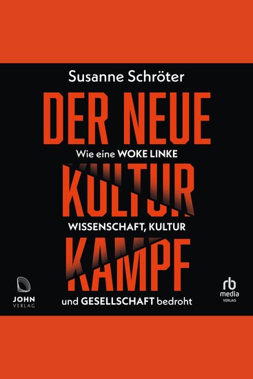 Der neue Kulturkampf - Wie eine woke Linke Wissenschaft Kultur und Gesellschaft bedroht - cover