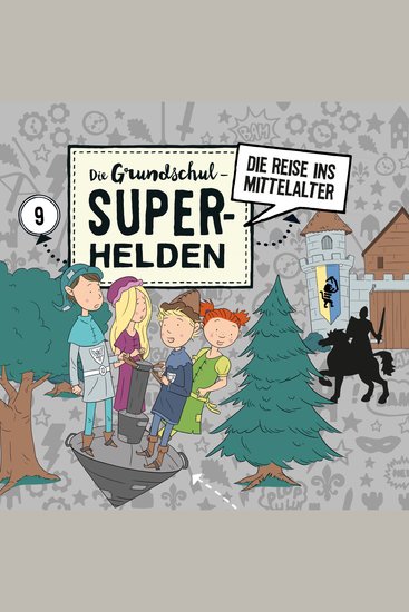 Folge 9: Die Reise ins Mittelalter - cover