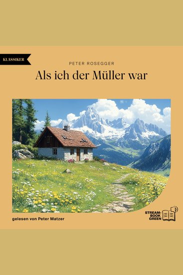 Als ich der Müller war - cover