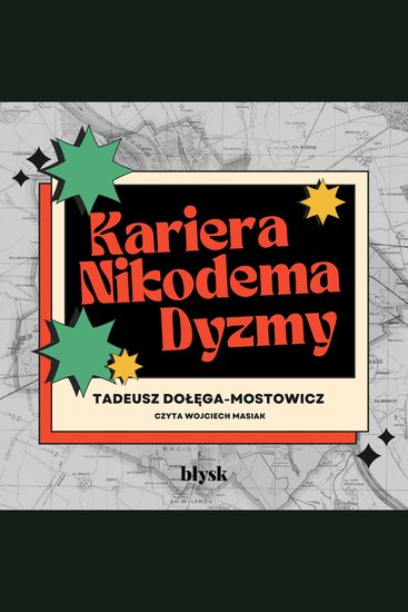 Kariera Nikodema Dyzmy - cover