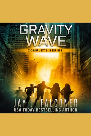 Gravity Wave: Complete Series Books 1 2 and 3 - The Graviton Wars - cover