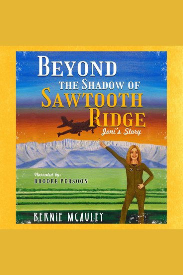 Beyond The Shadow of Sawtooth Ridge - Joni's Story - cover