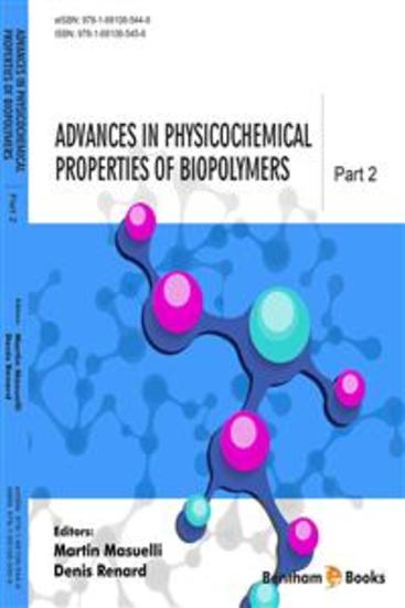 Advances in Physicochemical Properties of Biopolymers: Part 2 - cover