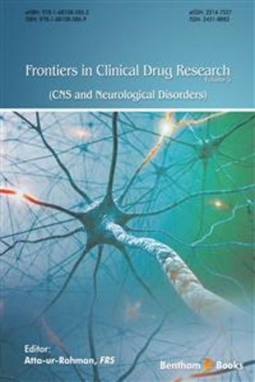 Frontiers in Clinical Drug Research - CNS and Neurological Disorders: Volume 5 - cover