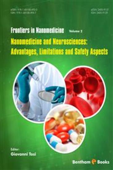 Nanomedicine and Neurosciences: Advantages Limitations and Safety Aspects - cover