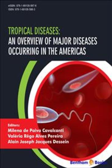 Tropical Diseases: An Overview of Major Diseases Occurring in the Americas - cover
