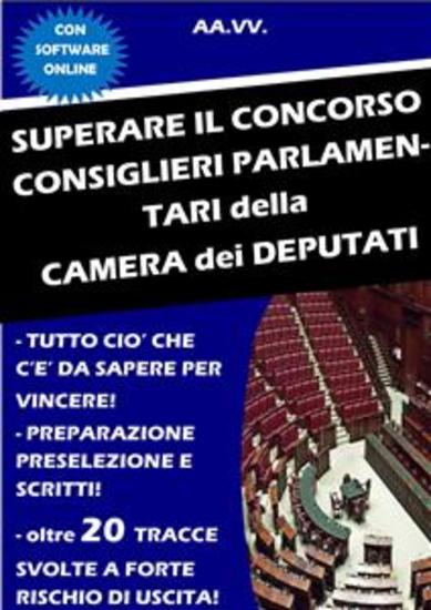 Superare il concorso Consiglieri parlamentari della Camera dei deputati - cover