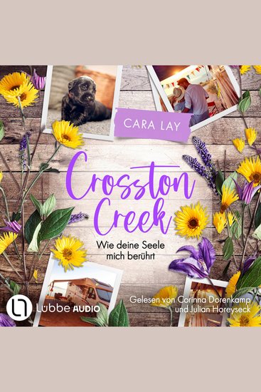 Wie deine Seele mich berührt - Crosston Creek Teil 2 (Ungekürzt) - cover