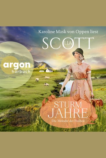 Die Melodie der Freiheit - Sturmjahre Band 3 (Ungekürzte Lesung) - cover