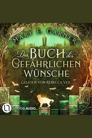 Das Buch der gefährlichen Wünsche - Die Chronik der Bücherwelt Teil 4 (Ungekürzt) - cover