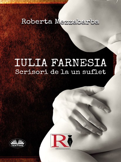 Iulia Farnesia - Scrisori De La Un Suflet - cover