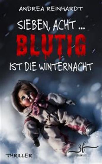 Sieben Acht blutig ist die Winternacht - Thriller - cover