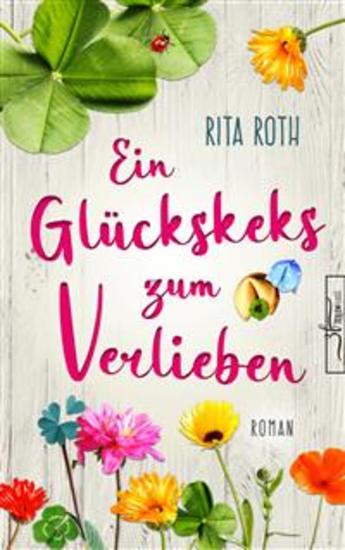 Ein Glückskeks zum Verlieben - Liebesroman - cover