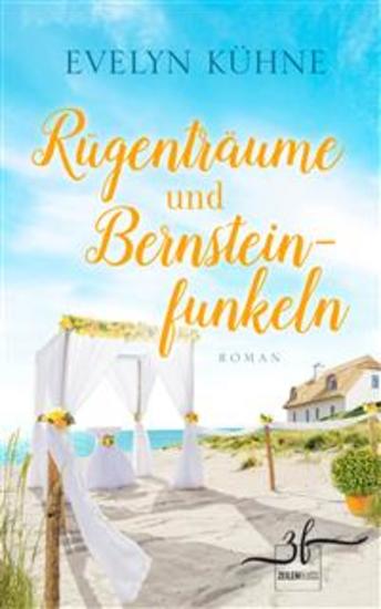 Rügenträume und Bernsteinfunkeln - Ostsee-Roman - cover