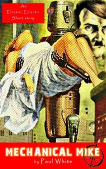 Mechanical Mike - An Electric Eclectic book - cover