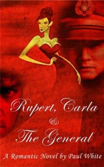 Rupert Carla & the General - cover