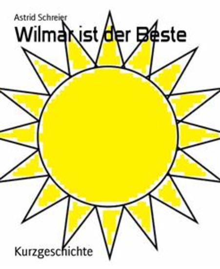 Wilmar ist der Beste - cover